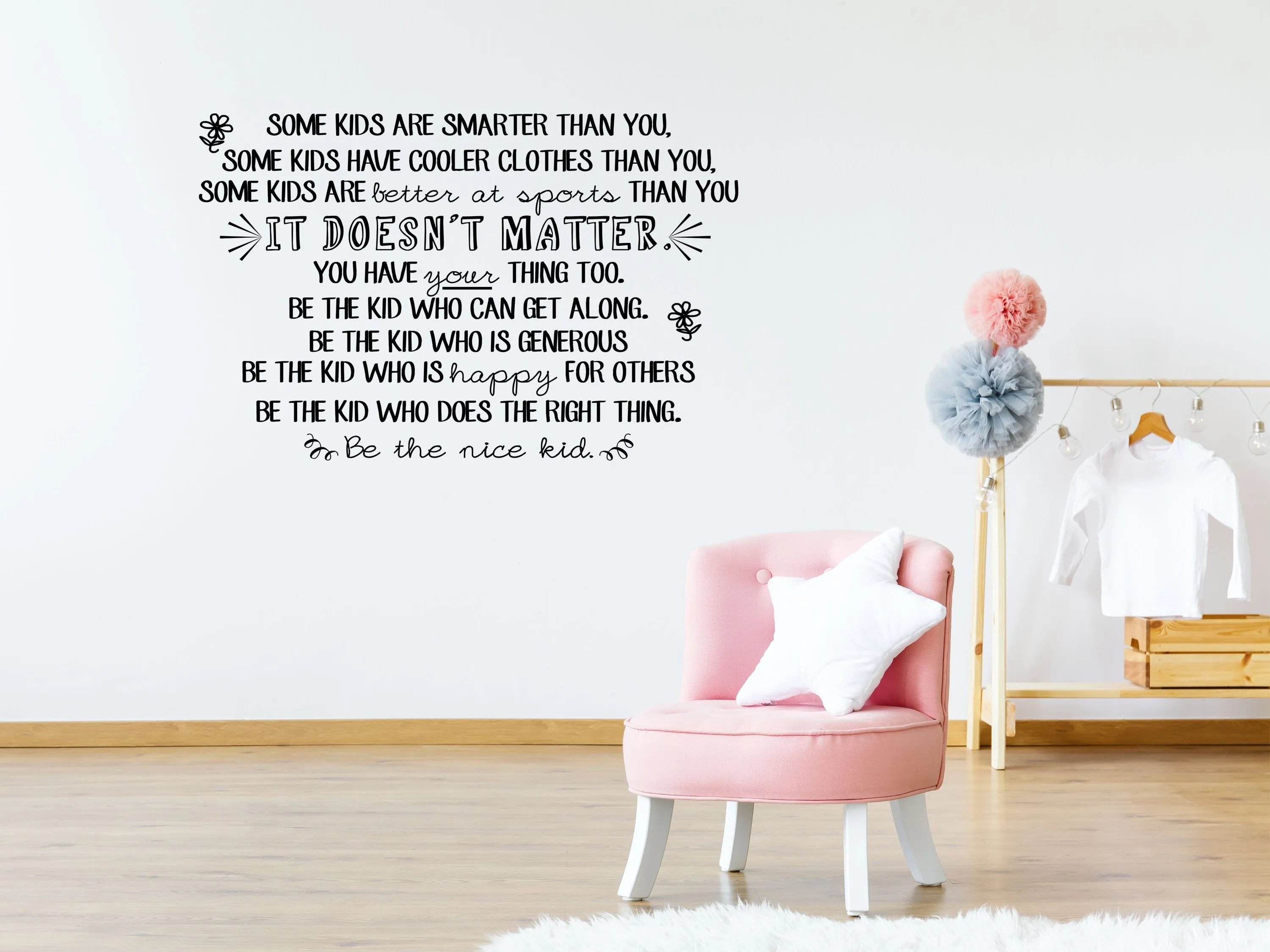 Be The Nice Kid Classroom Wall Sticker