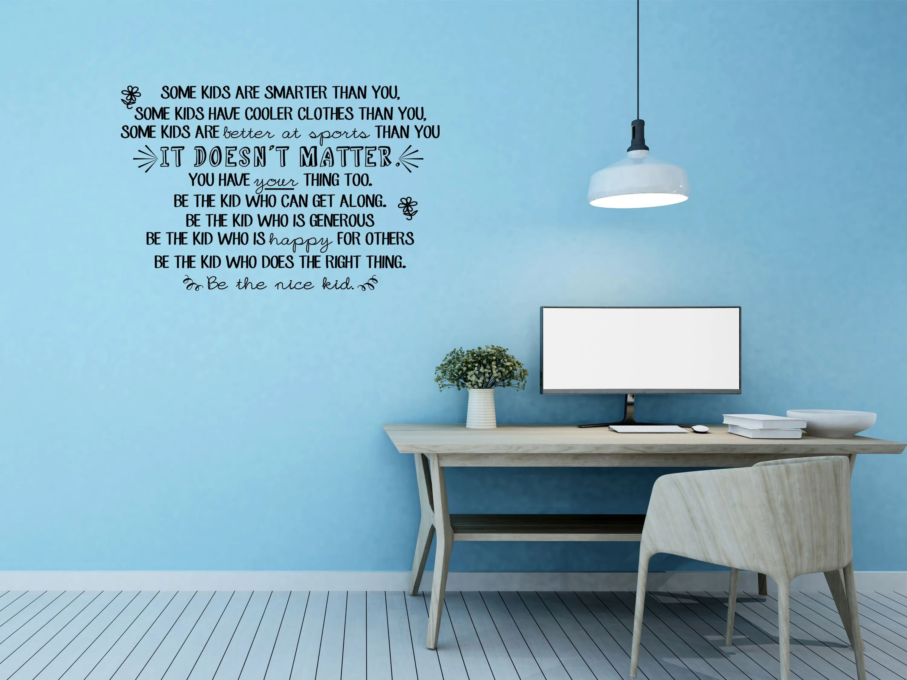 Be The Nice Kid Classroom Wall Sticker