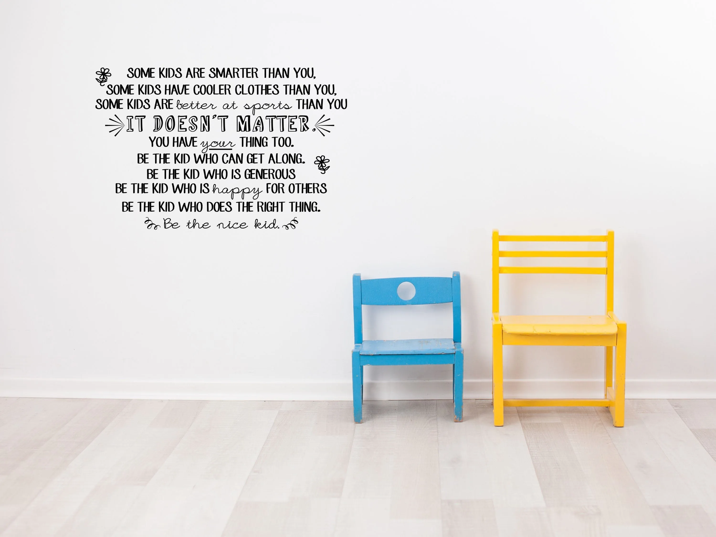 Be The Nice Kid Classroom Wall Sticker